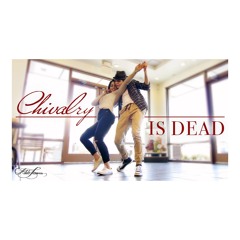 Chivalry is dead (epic cover)