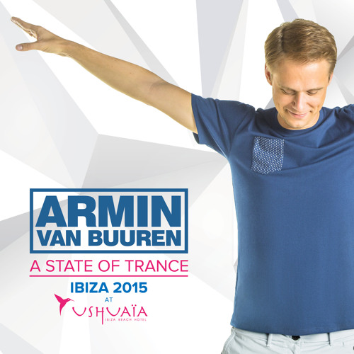 Armin van Buuren - A State of Trance @ Ushuaia, Ibiza 2015 (Minimix) [OUT NOW]
