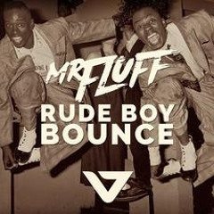 Mr. Fluff - Rude Boy Bass (Original Mix)[PREVIEW] OUT SOON on VICIOUS RECORDINGS
