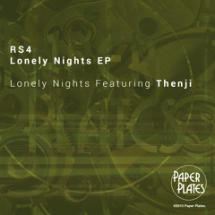 Lonely Nights ft Thenji