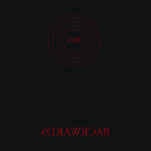 COIL Backwards (Excerpt)