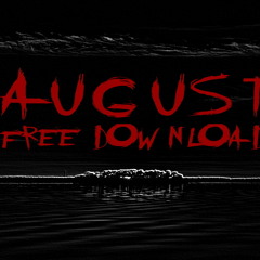 Free Download Track -AUGUST 2015-