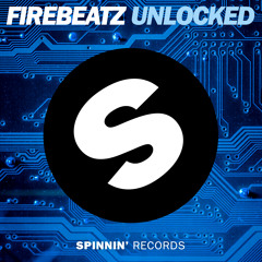 Firebeatz - Unlocked [FREE DOWNLOAD]