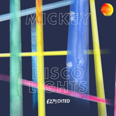 Mickey - Disco Lights | Exploited