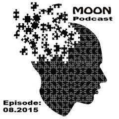 Moon Podcast - 08 - 2015