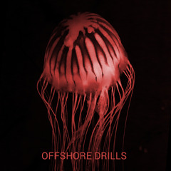 Offshore Drills - "Distant Waves"