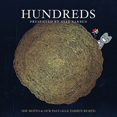 Hundreds - Our Past (Alle Farben Remix)