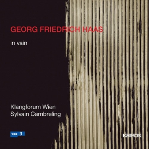 Georg Friedrich Haas – in vain