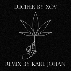 Lucifer (Bootleg by Karl Johan)