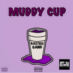 GASTRO GANG Muddy Cup