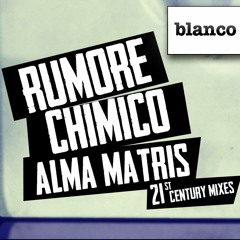 Alma Matris&  E - Thunder - Rumore Chimico 2k15 (Oscar Pacheco Rwk Personal)