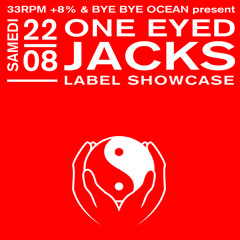 One Eyed Jacks' Paris Rave Megaminimix - Ed Isar, Violet, Voiron, Photonz & Aprile
