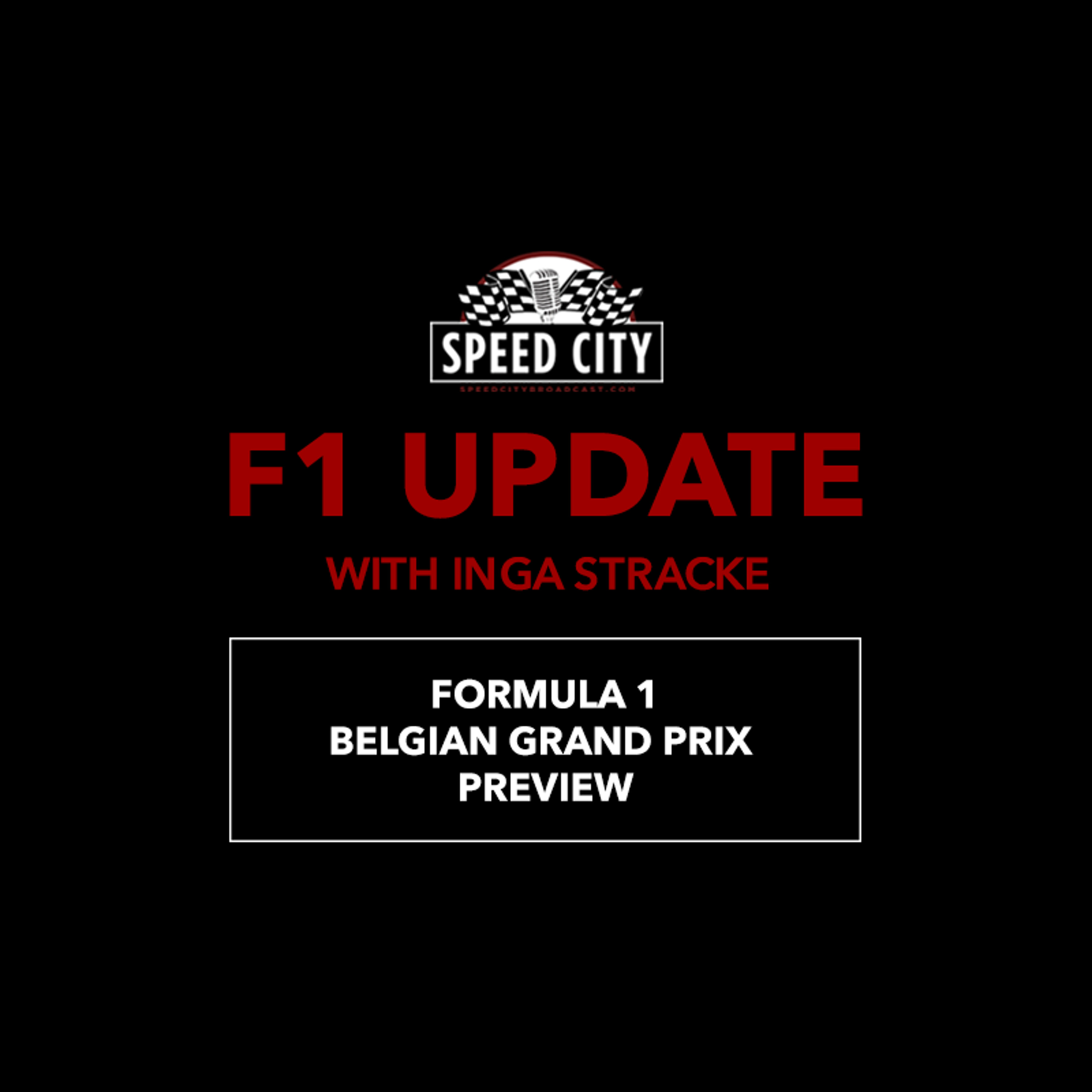 F1 Update: A Lap Around The Belgian Grand Prix episode artwork