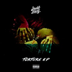 Jack & Lewis - Torture (Original Mix)