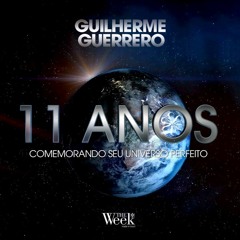 DJ Guilherme Guerrero - The Week Brazil 11 Anos