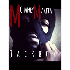 Mchaney Maafia #JackBoy