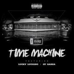 Revenue - Time Machine (feat. Lucky Luciano & GT Garza)