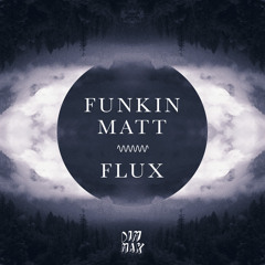 Funkin Matt - Flux