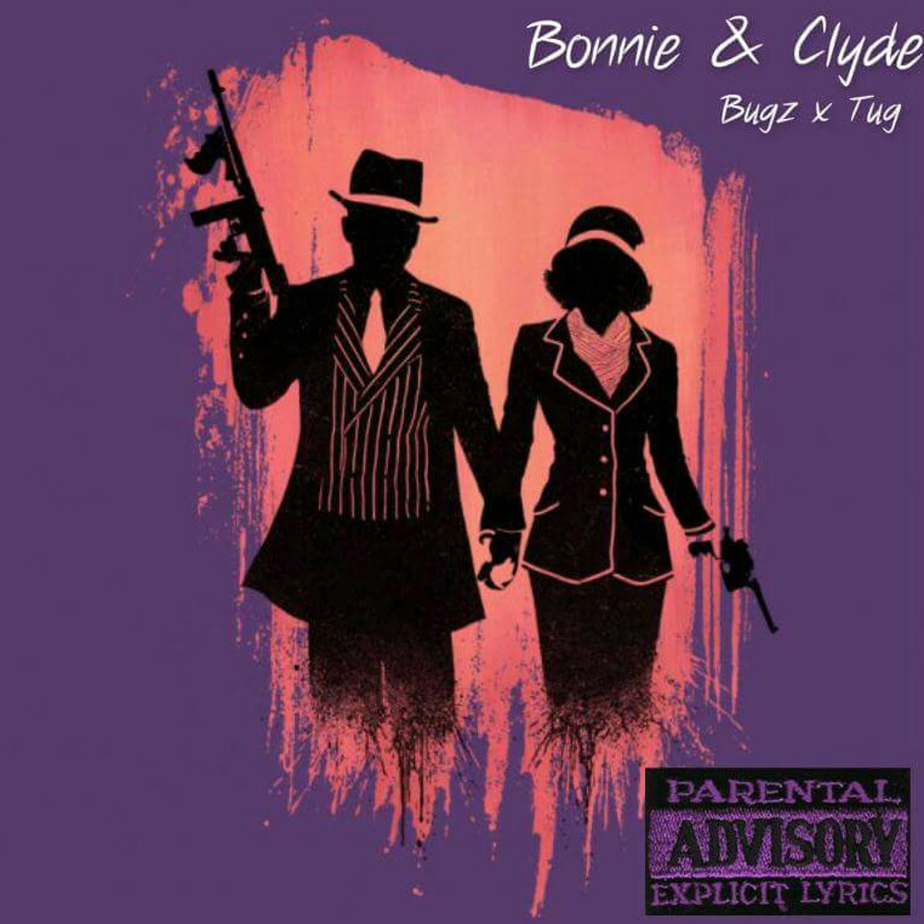 Bugz - Bonnie & Clyde(feat. Tug)[prod. By Bruh N Laws] episode artwork