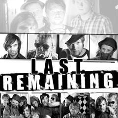 Last Remaining - If You Would Feel(demo)