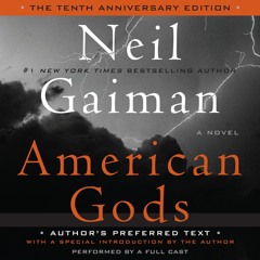 American Gods (Full Cast Production) by Neil Gaiman