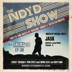 The NDYD Radio Show EP30 - guest mix by JASK (Thaisoul) - Frankie Knuckles Tribute