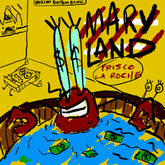 Maryland (Prod. by Louiekid)