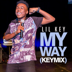 Lil Key - My Way(KeyMix)