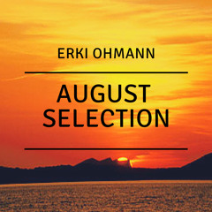 Erki Ohmann - August 2015 Selection