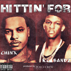 Hittin' For Feat. Chinx (Clean)