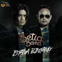 Setia Band - Cinta Jangan Dinanti
