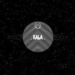 Kala (Demo)