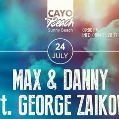 Max(BG)& Danny feat. George Zaikov Live Trumpet - Live @ Cayo Beach Bar - 24.07.2015