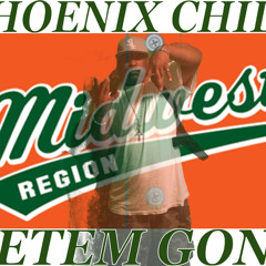 GETEM GONE:PHOENIX CHILD-BEAT BY GENIUS BOY -MIXED BY THA COMPUTA- MASTERED BY RIP