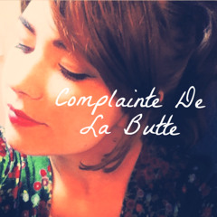 La Complainte De La Butte