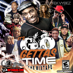 ITS GO GETTAS TIME (THE MIXTAPE)