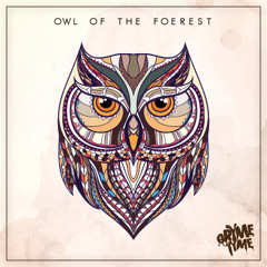 GrymeTyme - "Owl Of The Foerest"