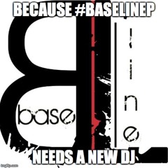 @_reggieBDT x Because #BaselineP Needs A New DJ