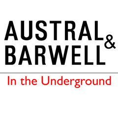 01 Austral & Barwell  - In The Underground