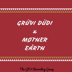 MOTHER EARTH - GRUVI DUDI da 94thSLAYER