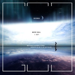 Ruyonga - Where Shall I Go