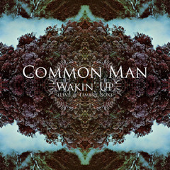Wakin' Up (Live @ TImbre Box)