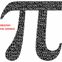 The Answer - DRIZZHO