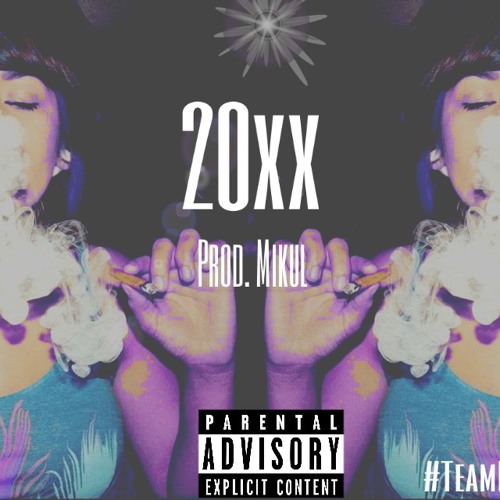 20XX -TBL (Prod. Mikul)