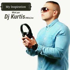 Dj Kurtis - My Inspiration