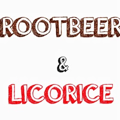Rootbeer & Licorice (Prod. By Masego & dc)