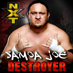 Samoa Joe - Destroyer (WWE NXT Theme Song by CFO$)