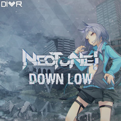 NeoTune! - Down Low