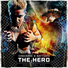 Checkers & Battisti - The Hero (Morry "Re-Vibe" Remix) [MASTERED] FREE DOWNLOAD!!