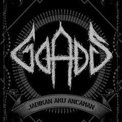 GOADS "Dendam"